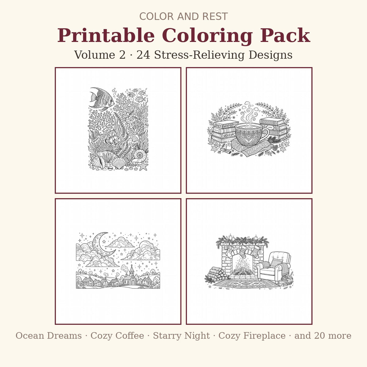 Color and Rest Printable Coloring Pack Vol 2 cover - Ocean Dreams, Cozy Coffee, Starry Night, Cozy Fireplace